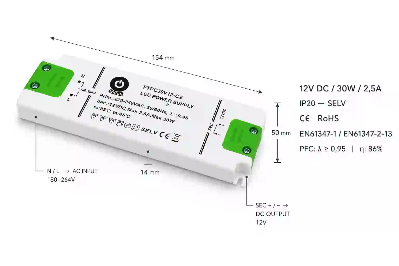 Rozměry a certifikace LED napájecího zdroje FTPC30V-C2 – EN61347-1, EN61347-2-13, SELV, CE, RoHS